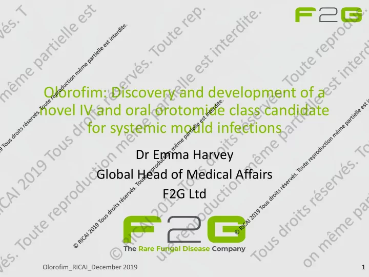 olorofim discovery and development of a