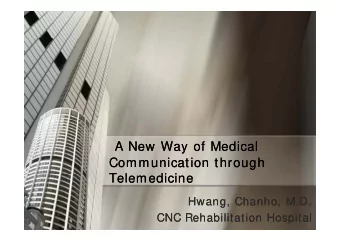 A New Way of Medical  A New Way of Medical  A New Way of Medical  A New Way of Medical