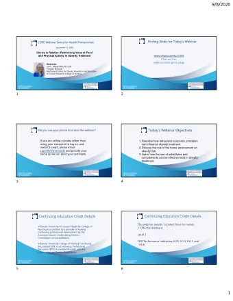 9/8/2020  Finding Slides for Todays Webinar  COPE Webinar Series for Health Professionals