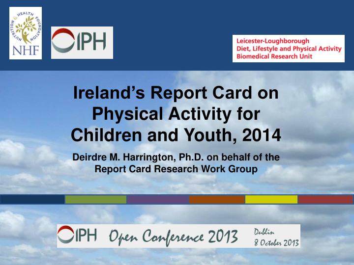 ireland s report card on physical activity for children