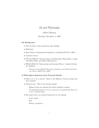 AI and Philosophy  Gilbert Harman  Tuesday, December 4, 2007  My Background  Web site