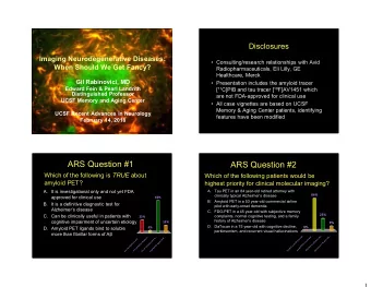 ARS Question #1  ARS Question #2 Which of the following is TRUE about  Which of the following