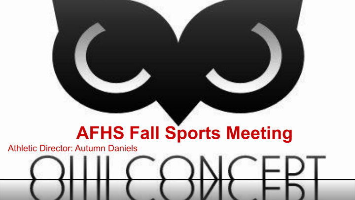 afhs fall sports meeting