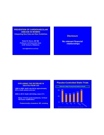 Disclosure  Robert B. Baron, MD MS  No relevant financial  Professor and Associate Dean