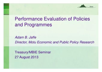 Performance Evaluation of Policies  Performance Evaluation of Policies  and Programmes  Adam B.