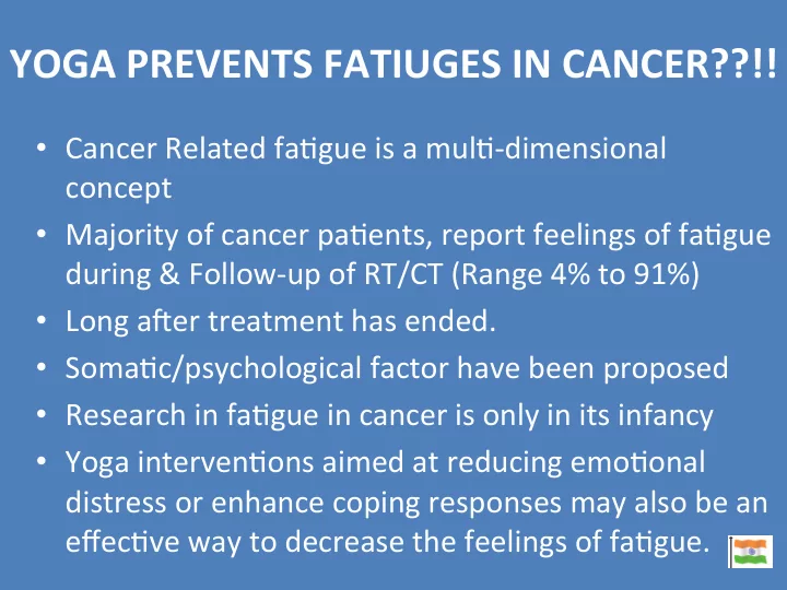 yoga prevents tiuges in ncer