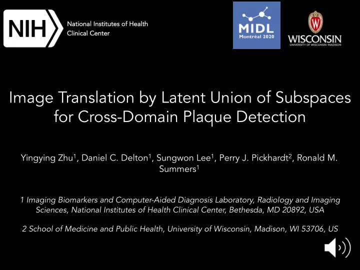 image translation by latent union of subspaces for cross