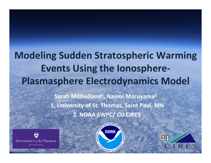 modeling sudden stratospheric warming events using the