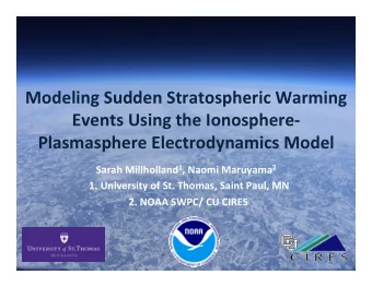Modeling  Sudden  Stratospheric  Warming    Events  Using  the