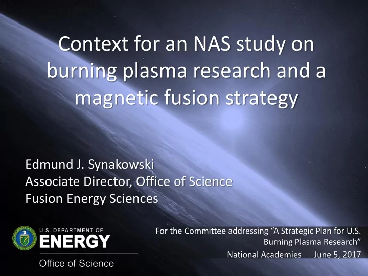 burning plasma research and a