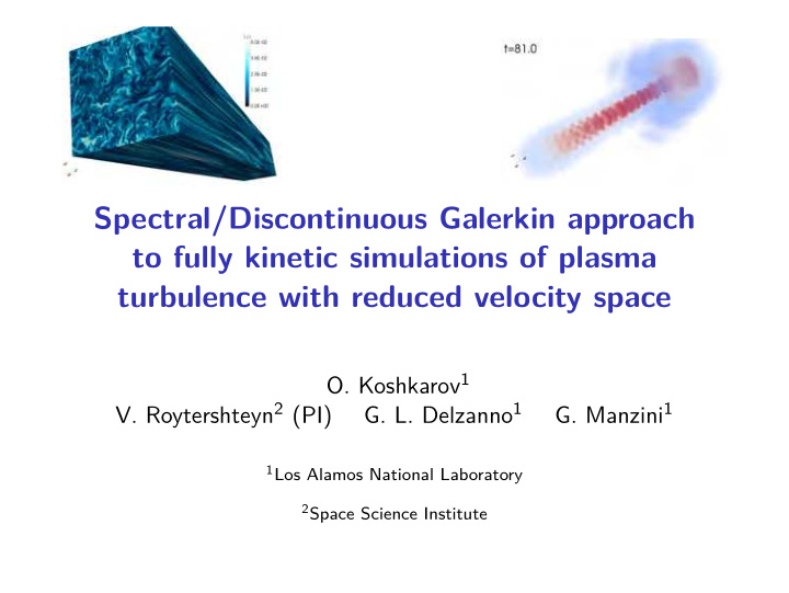 spectral discontinuous galerkin approach to fully kinetic