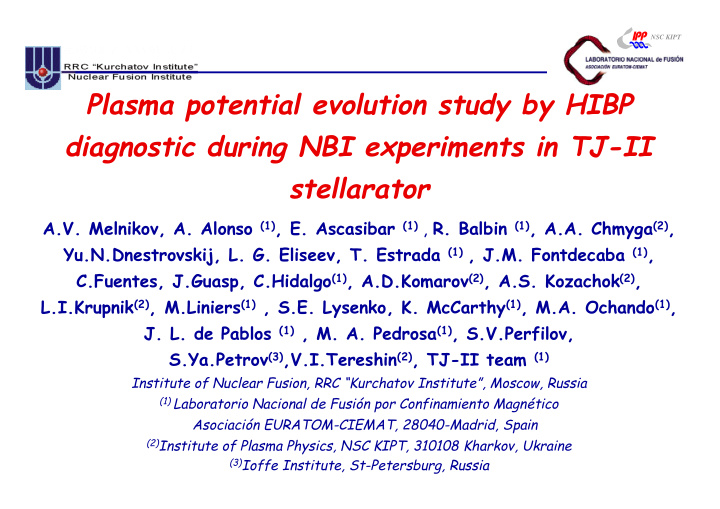plasma potential evolution study by hibp diagnostic