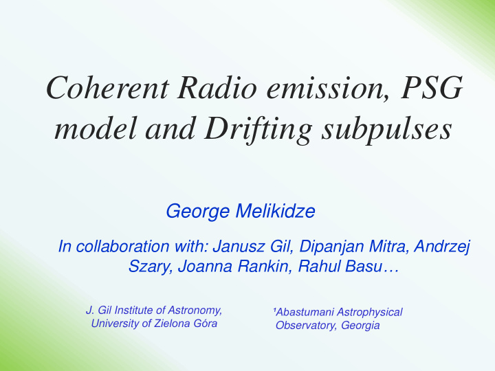 coherent radio emission psg model and drifting subpulses