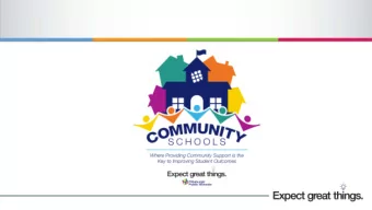 Recommended New Designated Community Schools   This month the Board approved the opening of