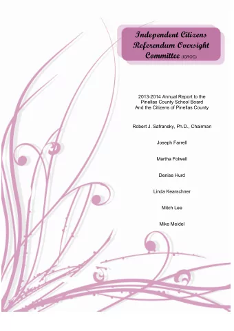 Independent Citizens  Referendum Oversight Committee (ICROC)  2013-2014 Annual Report to the