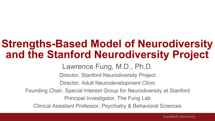 strengths based model of neurodiversity and the stanford