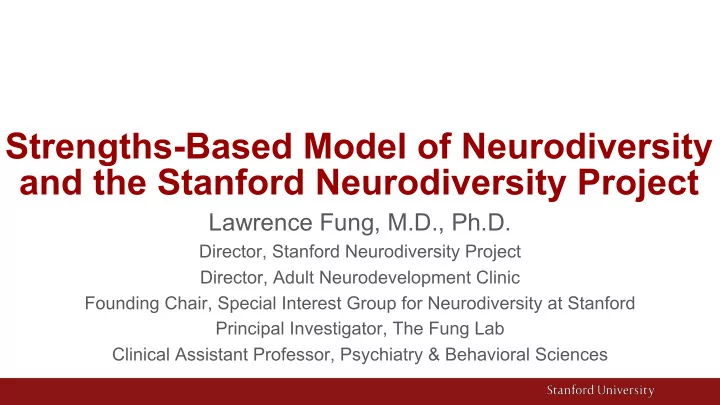 strengths based model of neurodiversity and the stanford