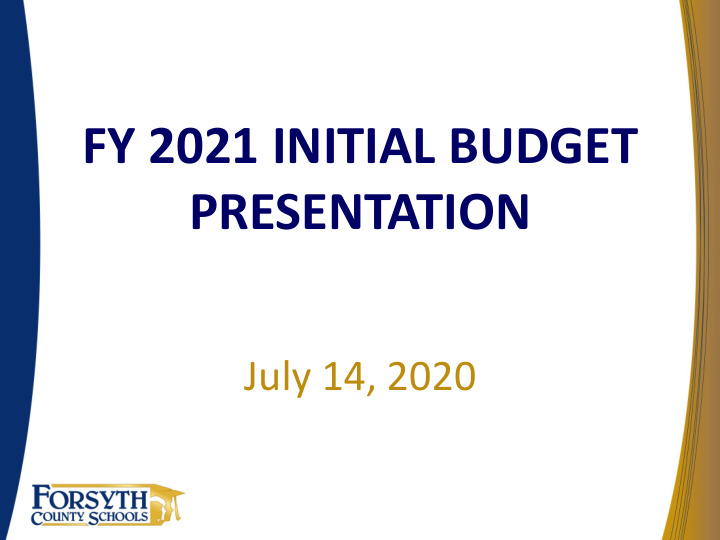 fy 2021 initial budget presentation