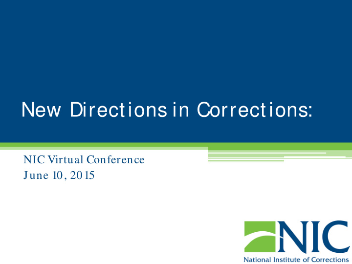 new directions in corrections