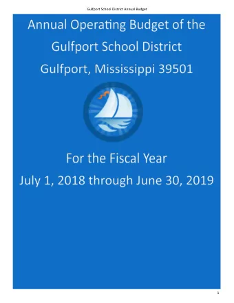 Gulfport School District Annual Budget  1  Gulfport School District Annual Budget Page