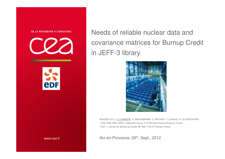 needs of reliable nuclear data and covariance matrices