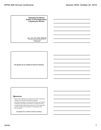 APNA 30th Annual Conference  Session 4033: October 22, 2016  Assessing the Mental  Health of First