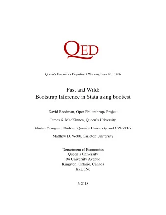 Fast and Wild: Bootstrap Inference in Stata Using boottest  David Roodman  James G. MacKinnon  Open