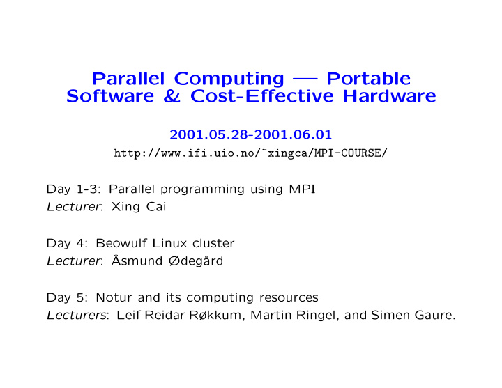 parallel computing portable software cost effective