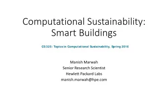 Computational Sustainability:  Smart Buildings  CS 325: Topics in Computational Sustainability,