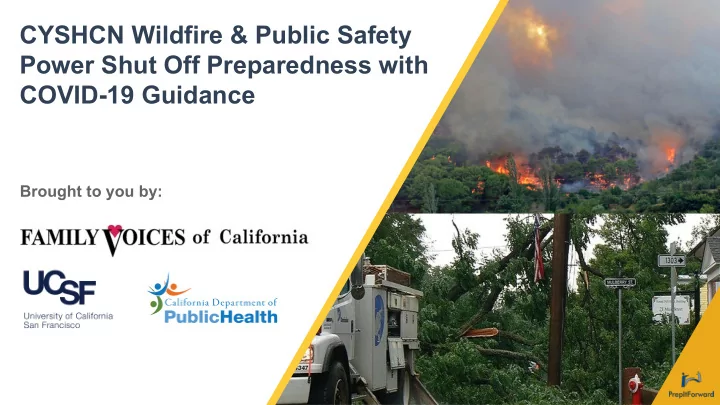 cyshcn wildfire public safety power shut off preparedness