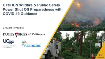 CYSHCN Wildfire &amp; Public Safety  Power Shut Off Preparedness with  COVID-19 Guidance  Brought