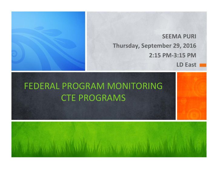 federal program monitoring cte programs