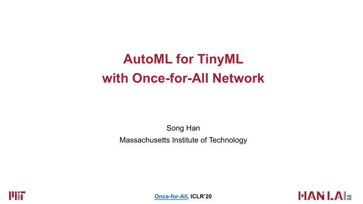 automl for tinyml with once for all network