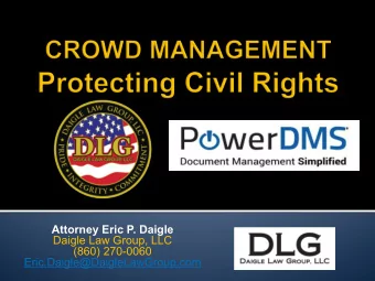Attorney Eric P. Daigle  Daigle Law Group, LLC  (860) 270-0060  Eric.Daigle@DaigleLawGroup.com