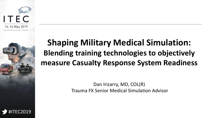 shaping military medical simulation