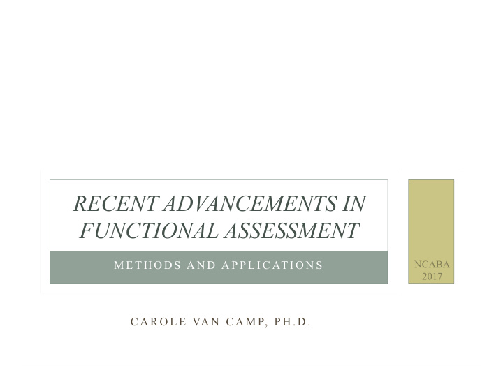 recent advancements in functional assessment