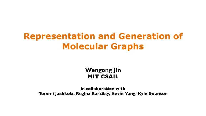 representation and generation of molecular graphs