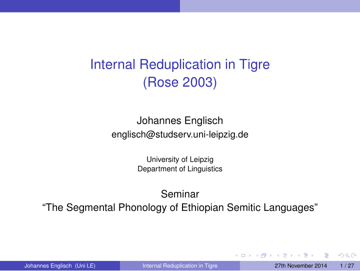 internal reduplication in tigre rose 2003