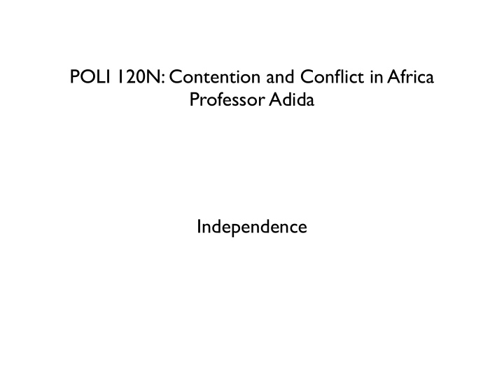 poli 120n contention and conflict in africa professor
