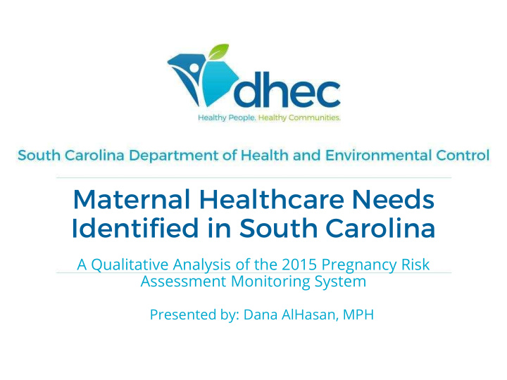 maternal healthcare needs identified in south carolina