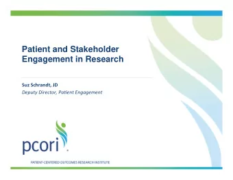 Patient and Stakeholder  Engagement in Research