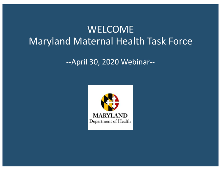 welcome maryland maternal health task force