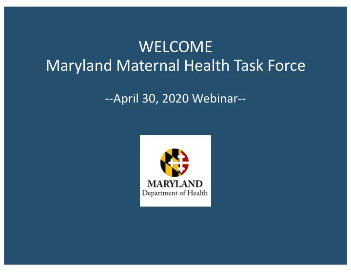 welcome maryland maternal health task force