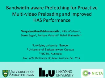 Bandwidth-aware Prefetching for Proactive  Multi-video Preloading and Improved  HAS Performance