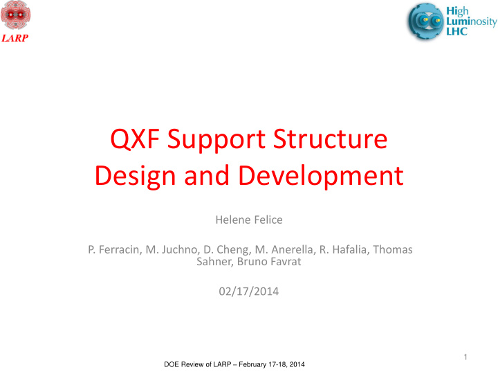 qxf support structure design and development