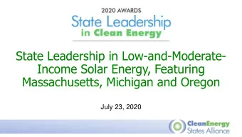 Income Solar Energy, Featuring  Massachusetts, Michigan and Oregon  July 23, 2020  Housekeeping