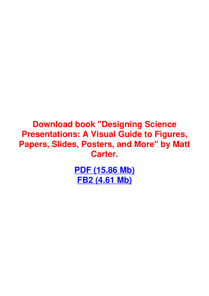 download book designing science presentations a visual