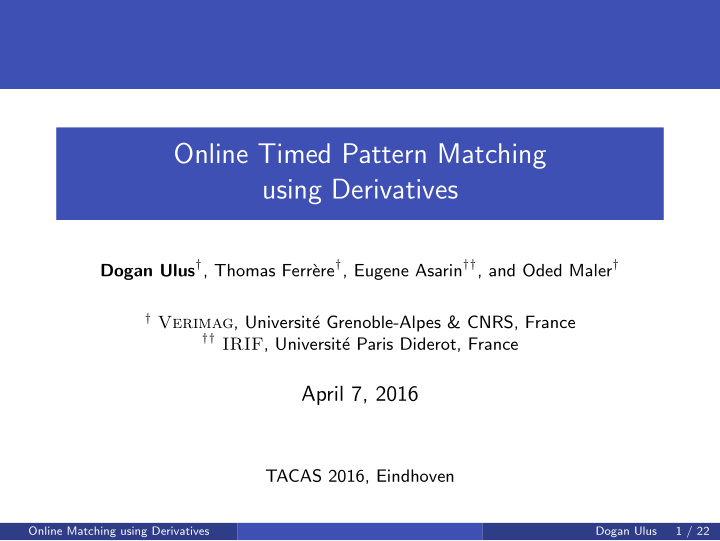 online timed pattern matching using derivatives