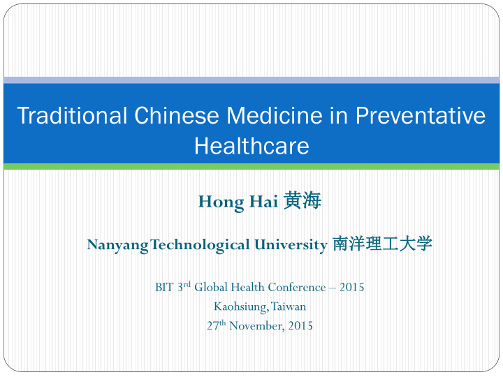 traditional chinese medicine in preventative healthcare