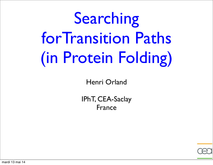 searching fortransition paths in protein folding